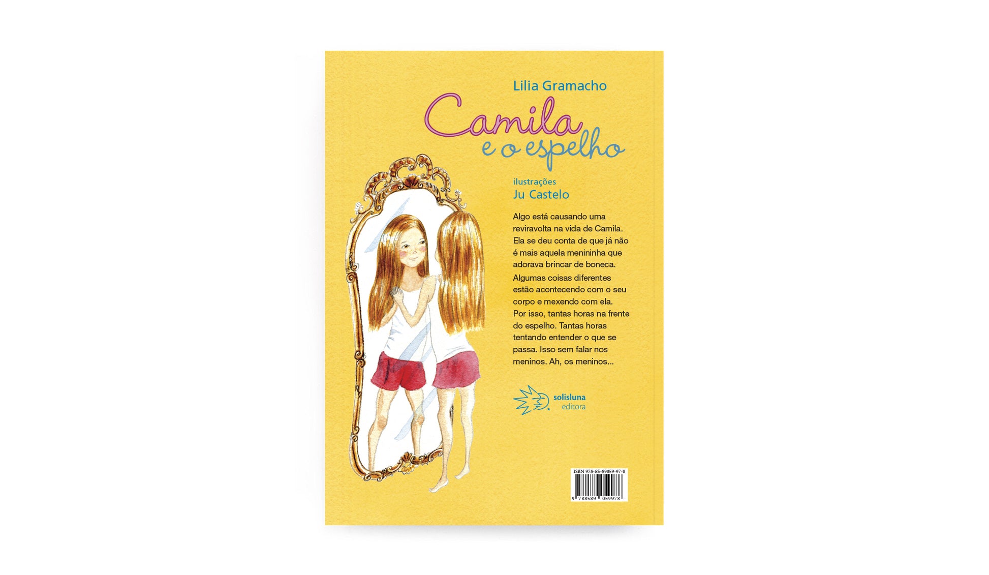 Camila e o espelho - Solisluna Editora