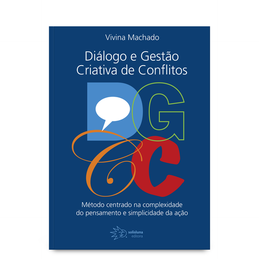 DGCC - Diálogo e gestão criativa de conflitos