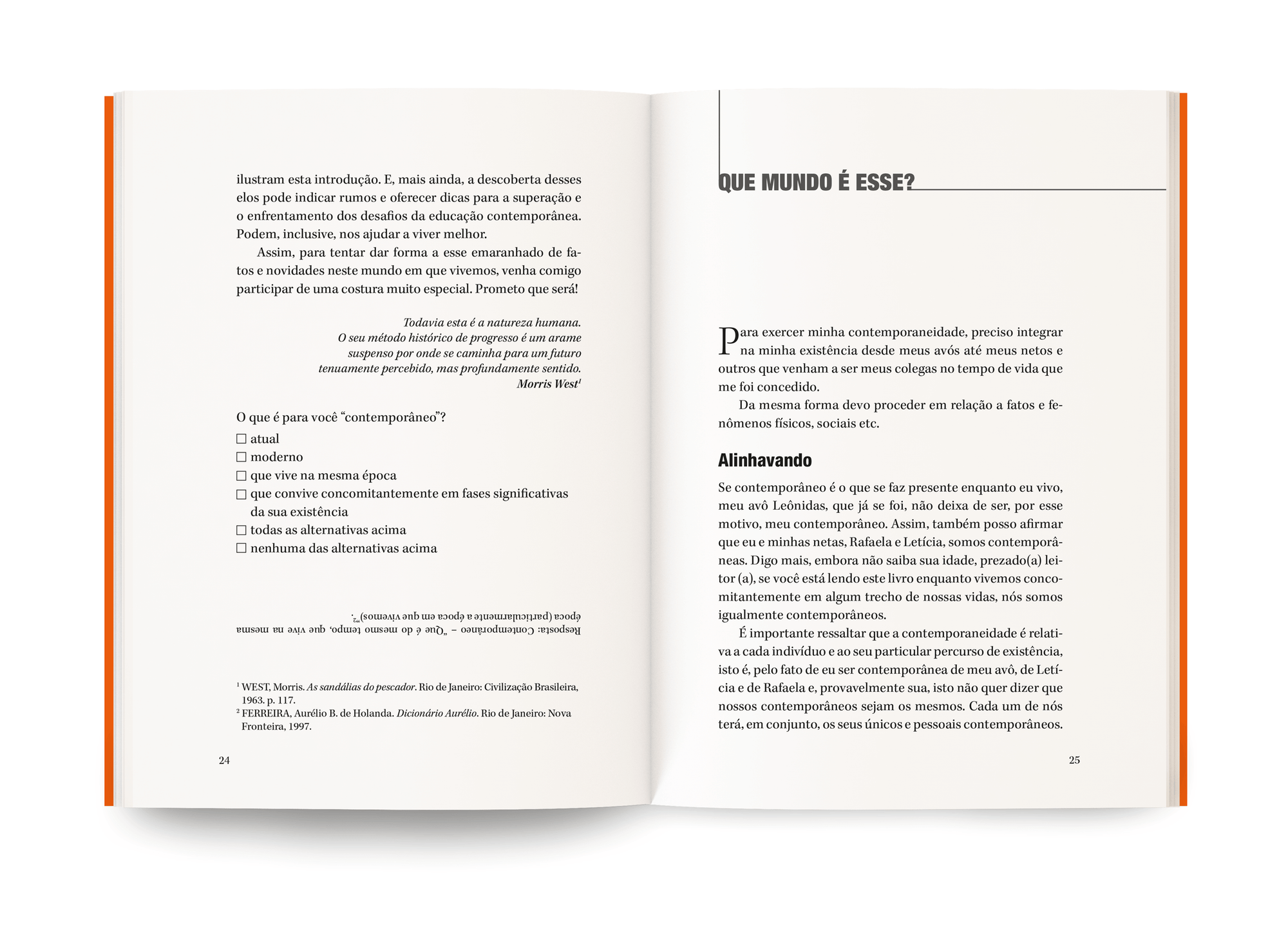 Jogos de poder na escola da vida